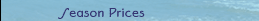 Season Prices